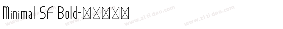 Minimal SF Bold字体转换